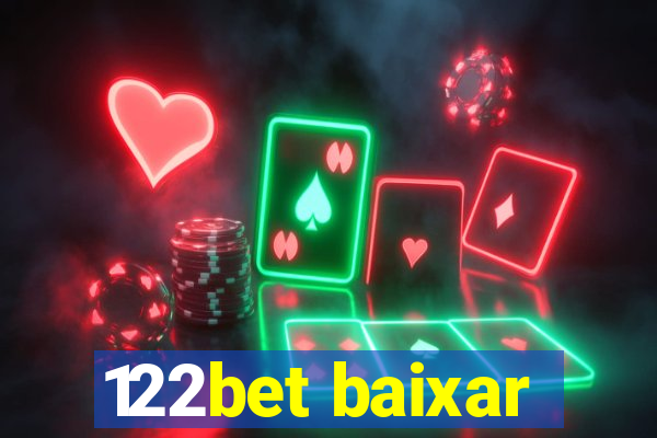 122bet baixar